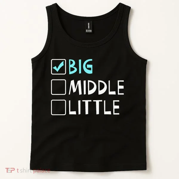 Big Middle Little Big Brother Tank Top