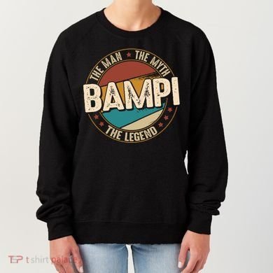 Bampi Myth Legend Funny Fathers Day Bampi Gift Women's Sweatshirt