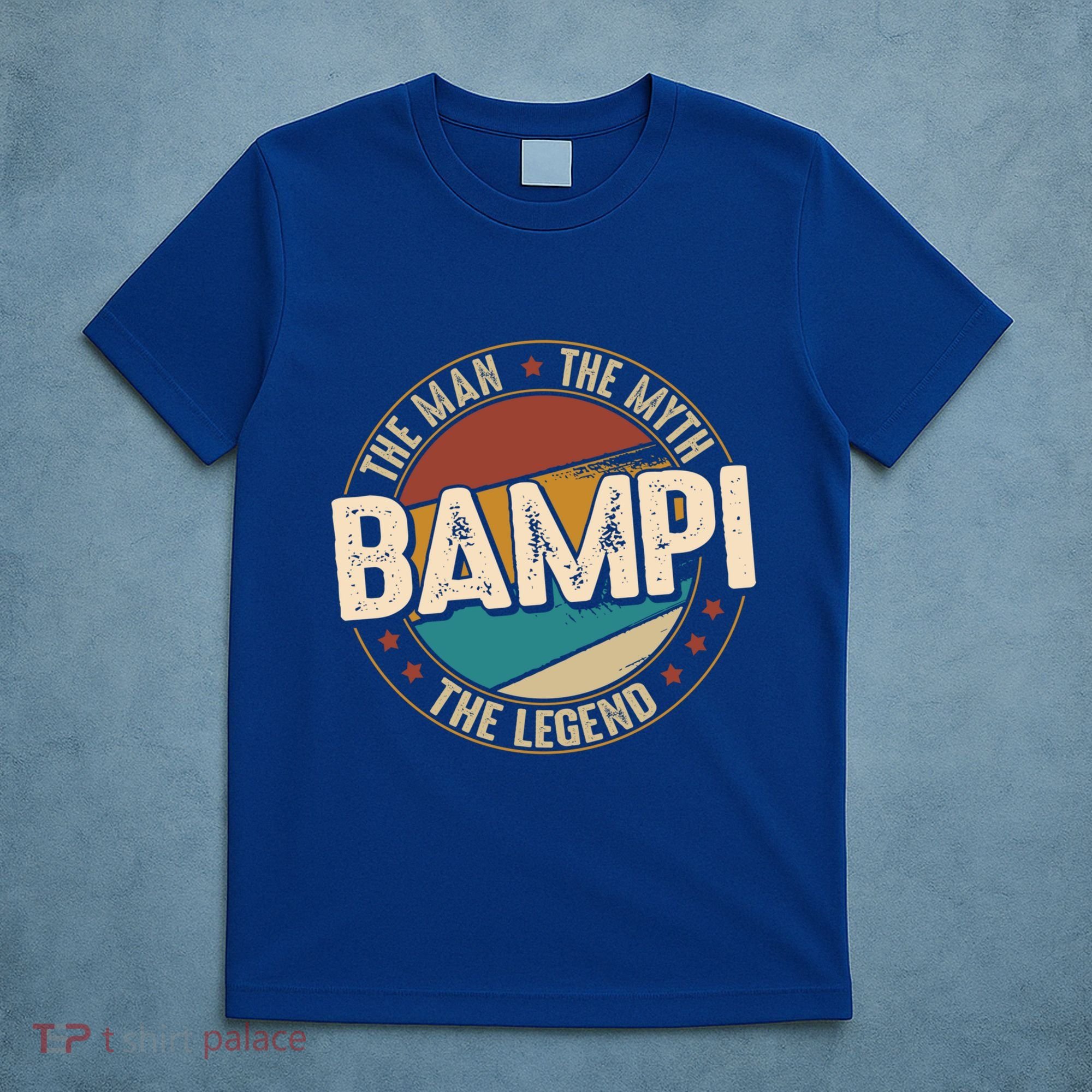 Bampi Myth Legend Funny Fathers Day Bampi Gift T-Shirt