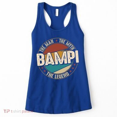 Bampi Myth Legend Funny Fathers Day Bampi Gift Women's Tank Top