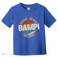 Bampi Myth Legend Funny Fathers Day Bampi Gift Toddler T-Shirt thumb 0