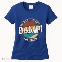 Bampi Myth Legend Funny Fathers Day Bampi Gift Women's T-Shirt thumb 0
