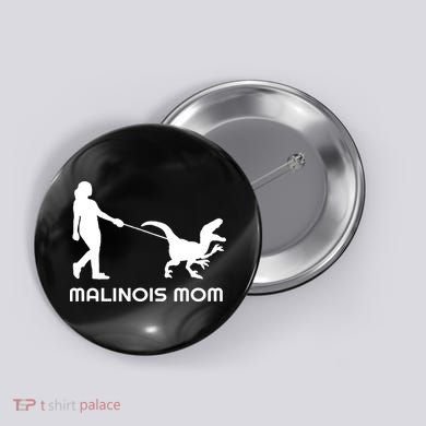 Belgian Malinois Mom Button