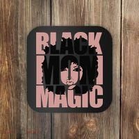 Black Mom Magic Black History Month Black Proud Coaster thumb 0