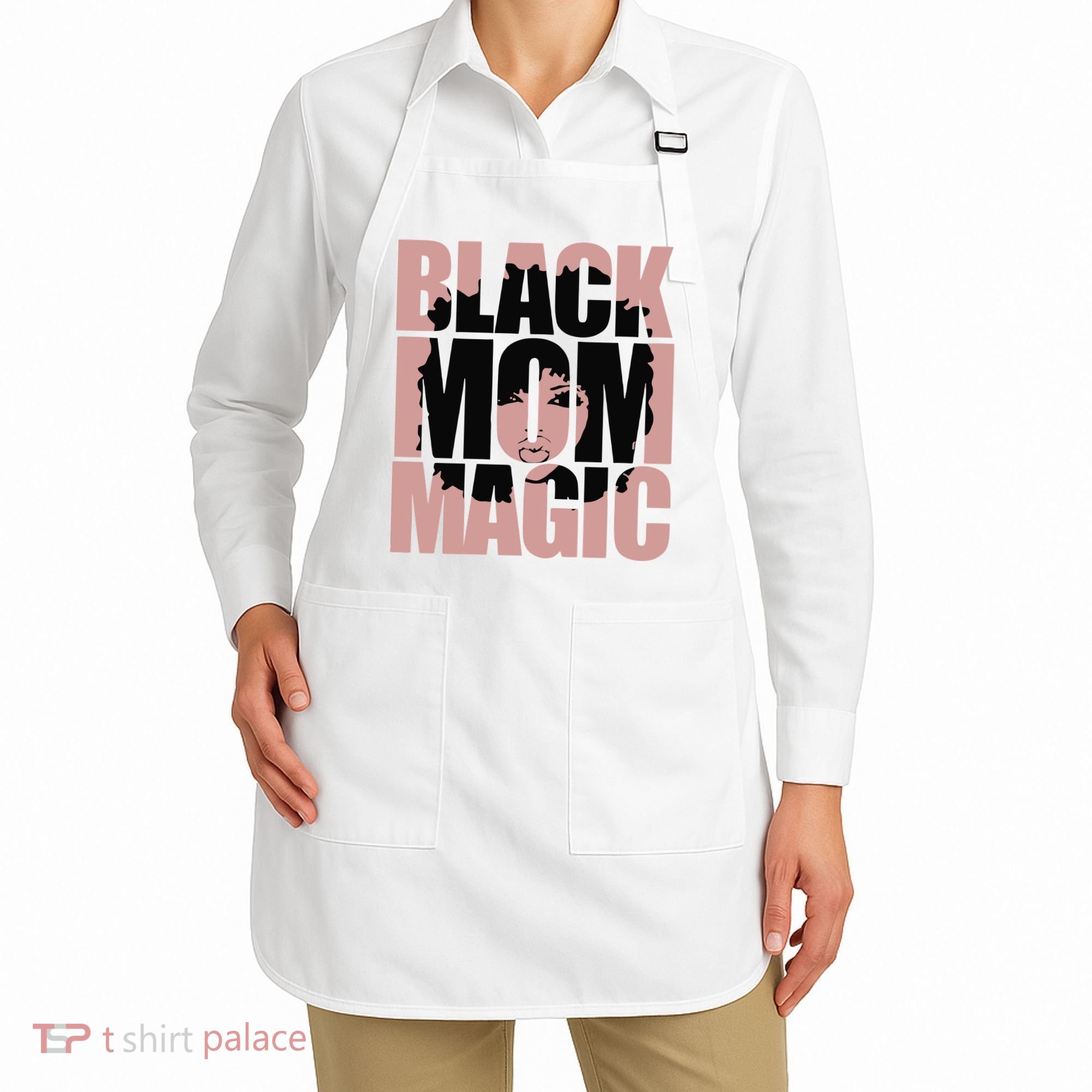 Black Mom Magic Black History Month Black Proud Apron