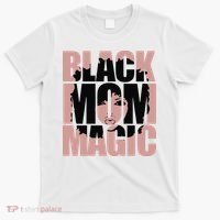 Black Mom Magic Black History Month Black Proud T-Shirt thumb 0