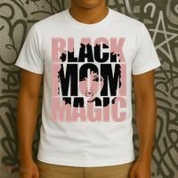 Black Mom Magic Black History Month Black Proud T-Shirt thumb 3