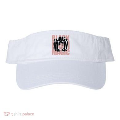 Black Mom Magic Black History Month Black Proud Visor