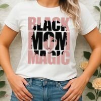 Black Mom Magic Black History Month Black Proud Women's T-Shirt thumb 2