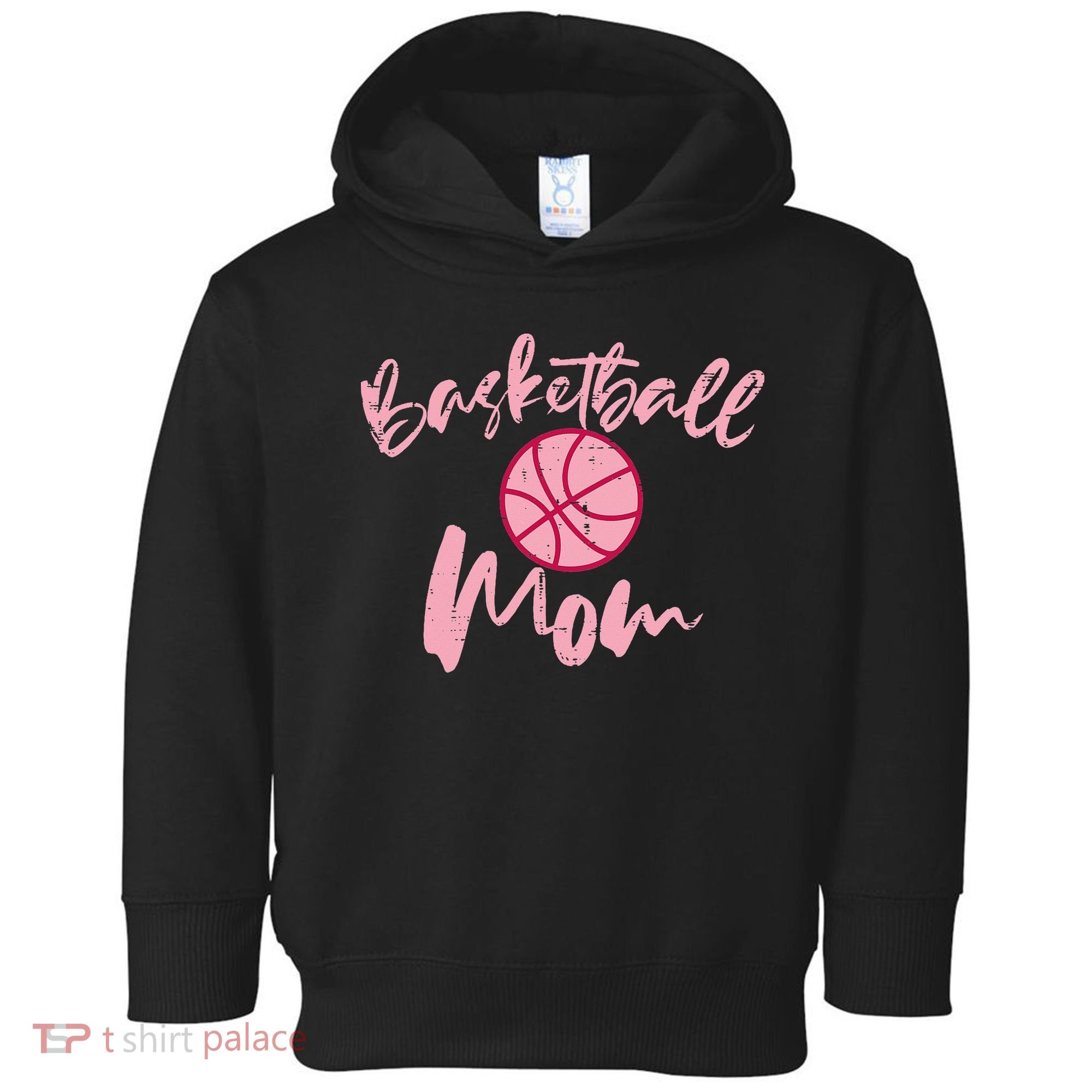 Basketball Mom Mothers Day Sports Toddler Hoodie