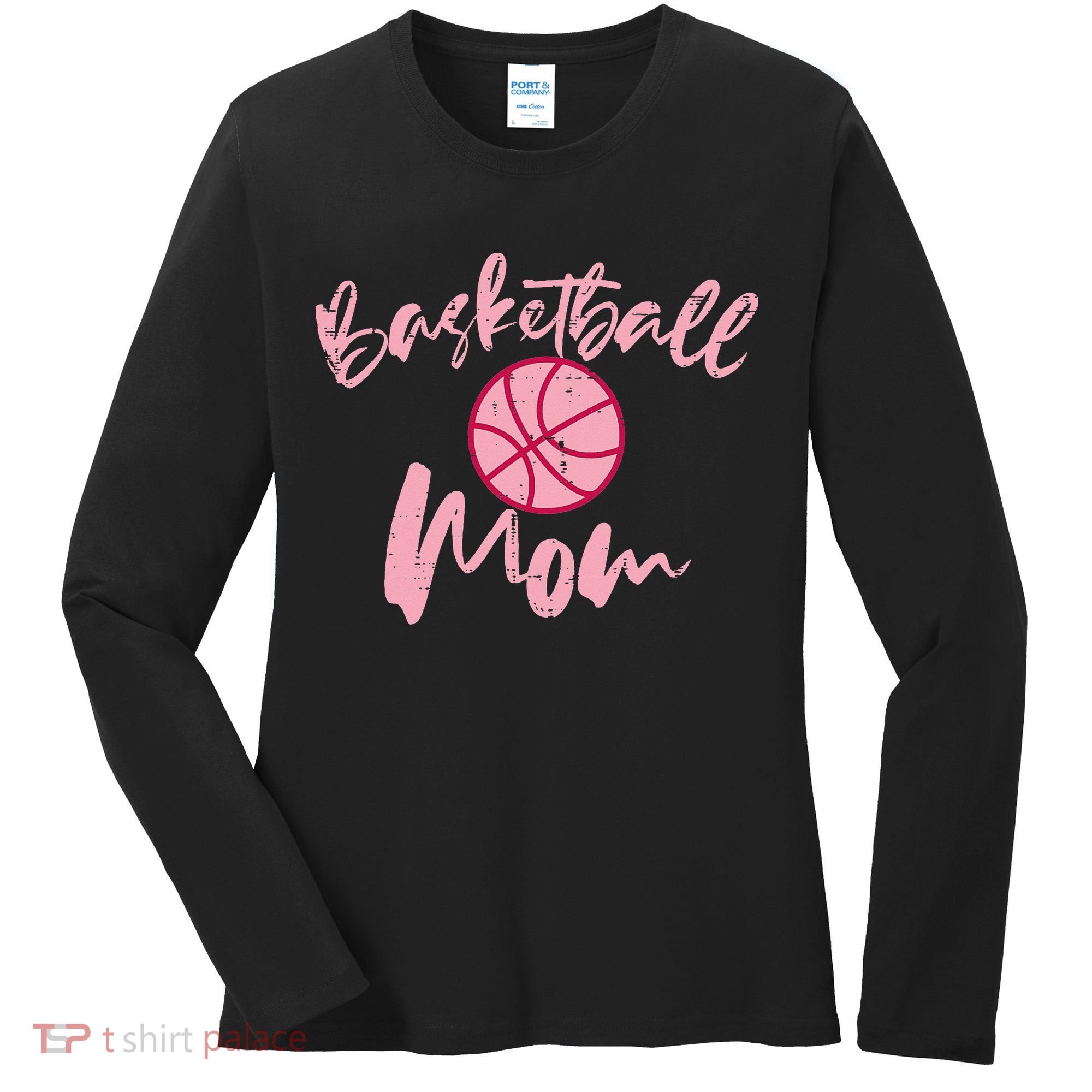 Basketball Mom Mothers Day Sports Women's Long Sleeve Shirt