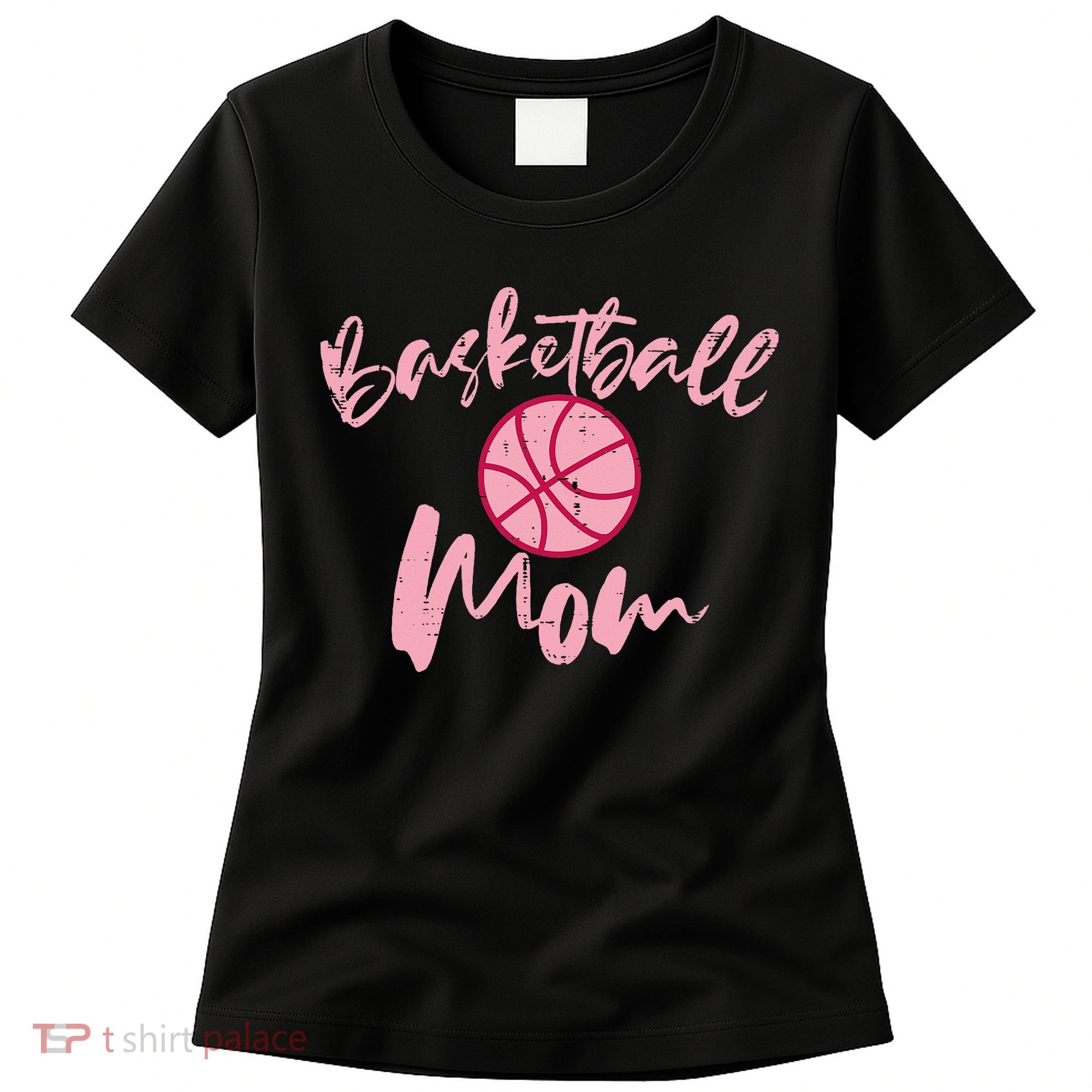 Basketball Mom Mothers Day Sports Women's T-Shirt