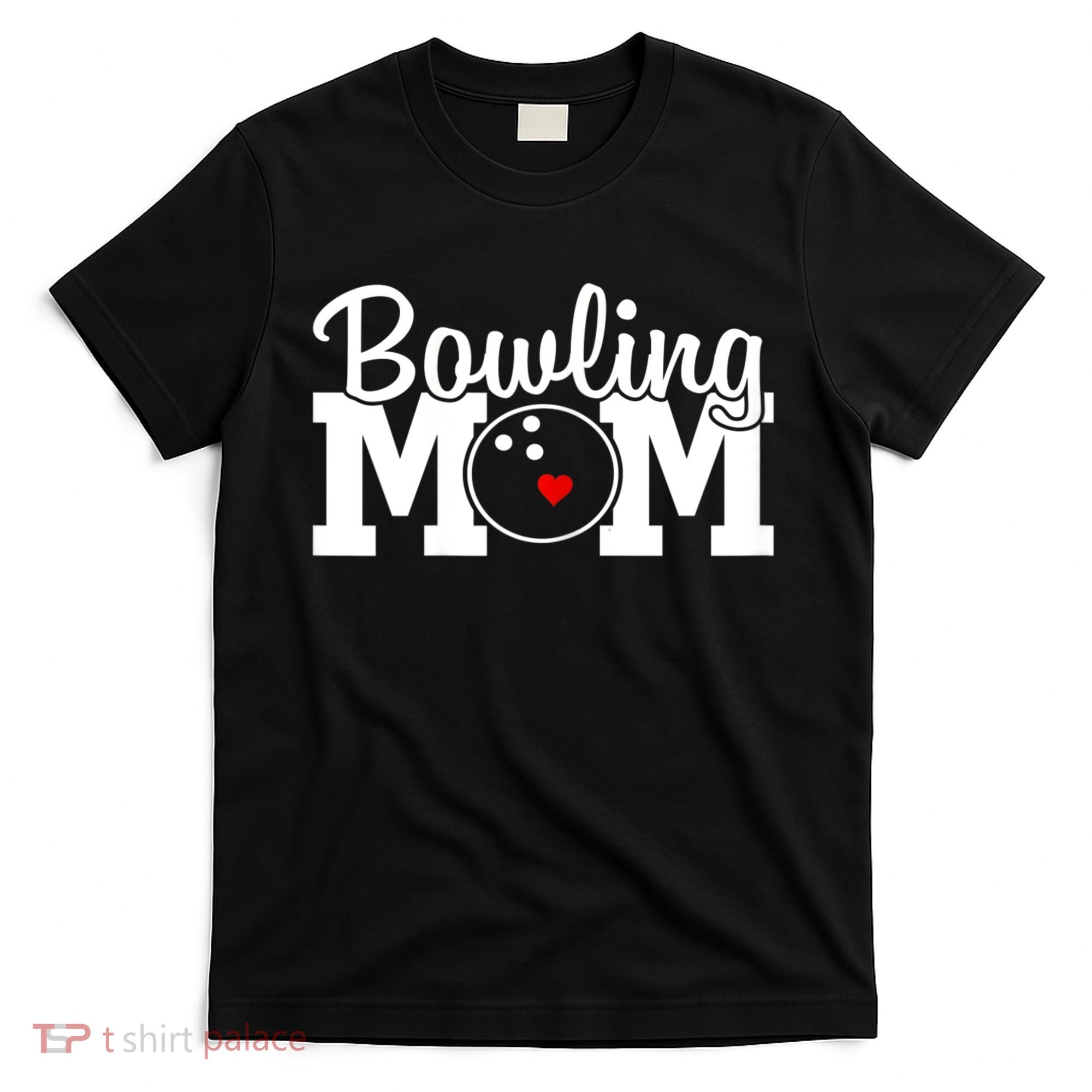 Bowling Mom Mothers Day Birthday Party For Women's Players T-Shirt
