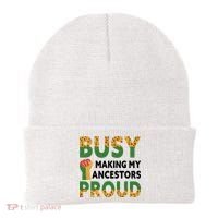 Busy Making My Ancestors Proud Black History Month Beanie thumb 0
