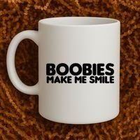 Boobies Make Me Smile Adult Humor Funny Gift Coffee Mug thumb 2