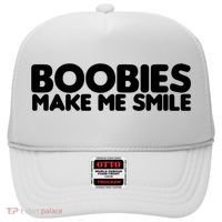 Boobies Make Me Smile Adult Humor Funny Gift Hat thumb 0