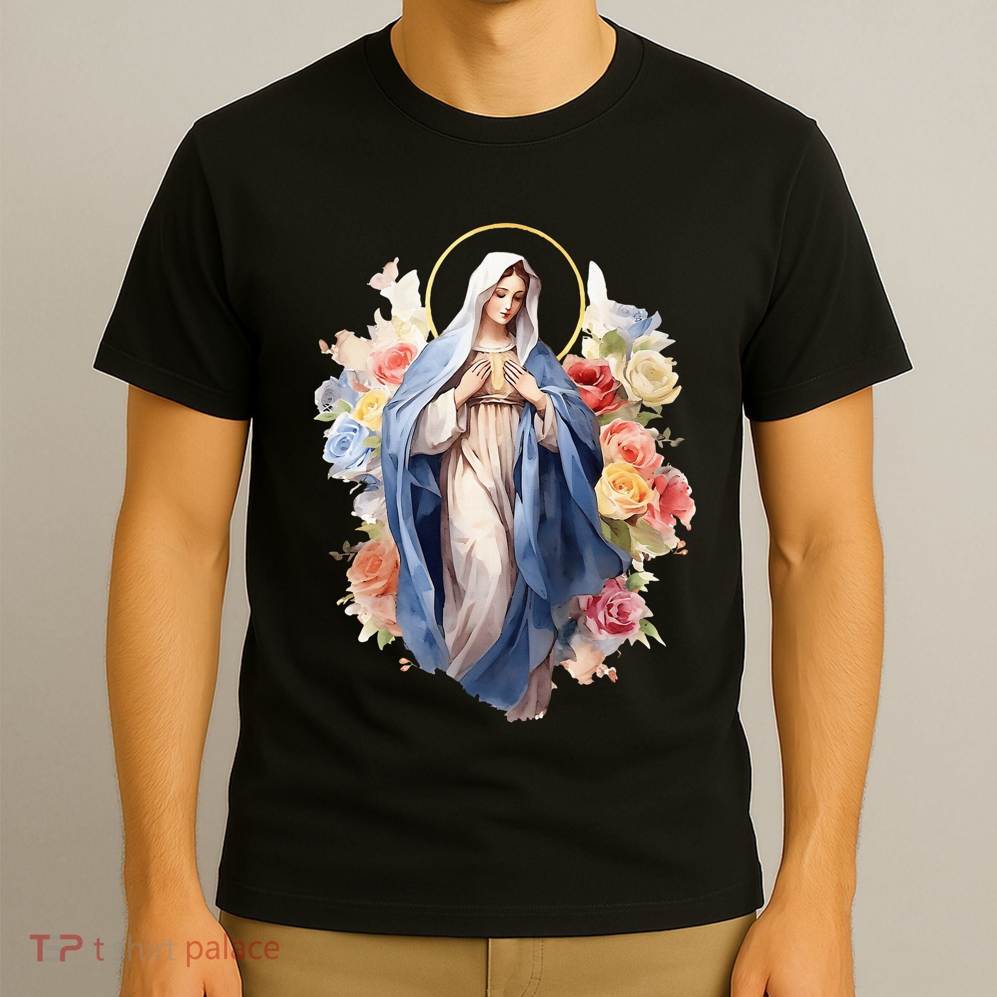 Blessed Mother Mary Mother Of Jesus Roses Our Lady Catholic T-Shirt