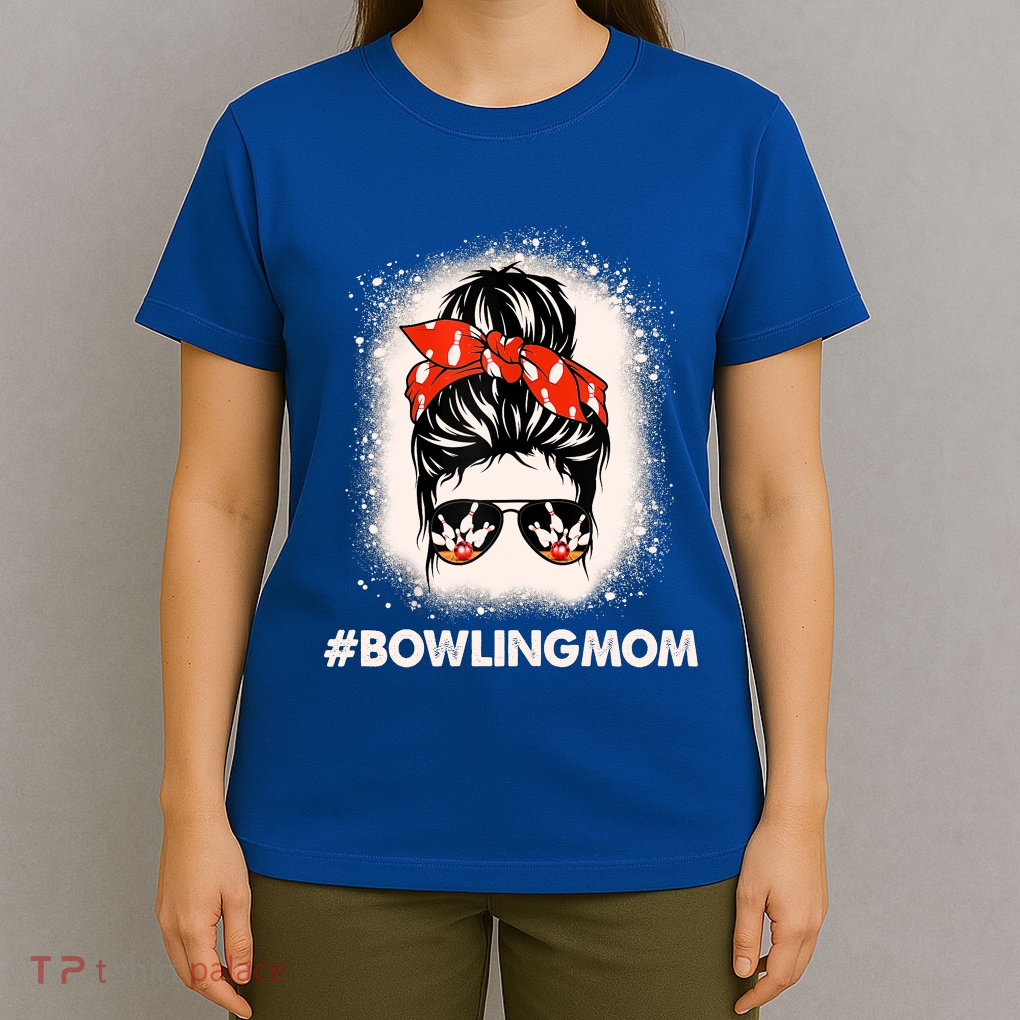 Bowling Mom Messy Bun Bleached Look Bowling Pins And Ball Gift T-Shirt