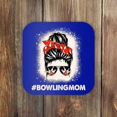 Bowling Mom Messy Bun Bleached Look Bowling Pins And Ball Gift Coaster