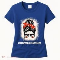 Bowling Mom Messy Bun Bleached Look Bowling Pins And Ball Gift Women's T-Shirt thumb 0
