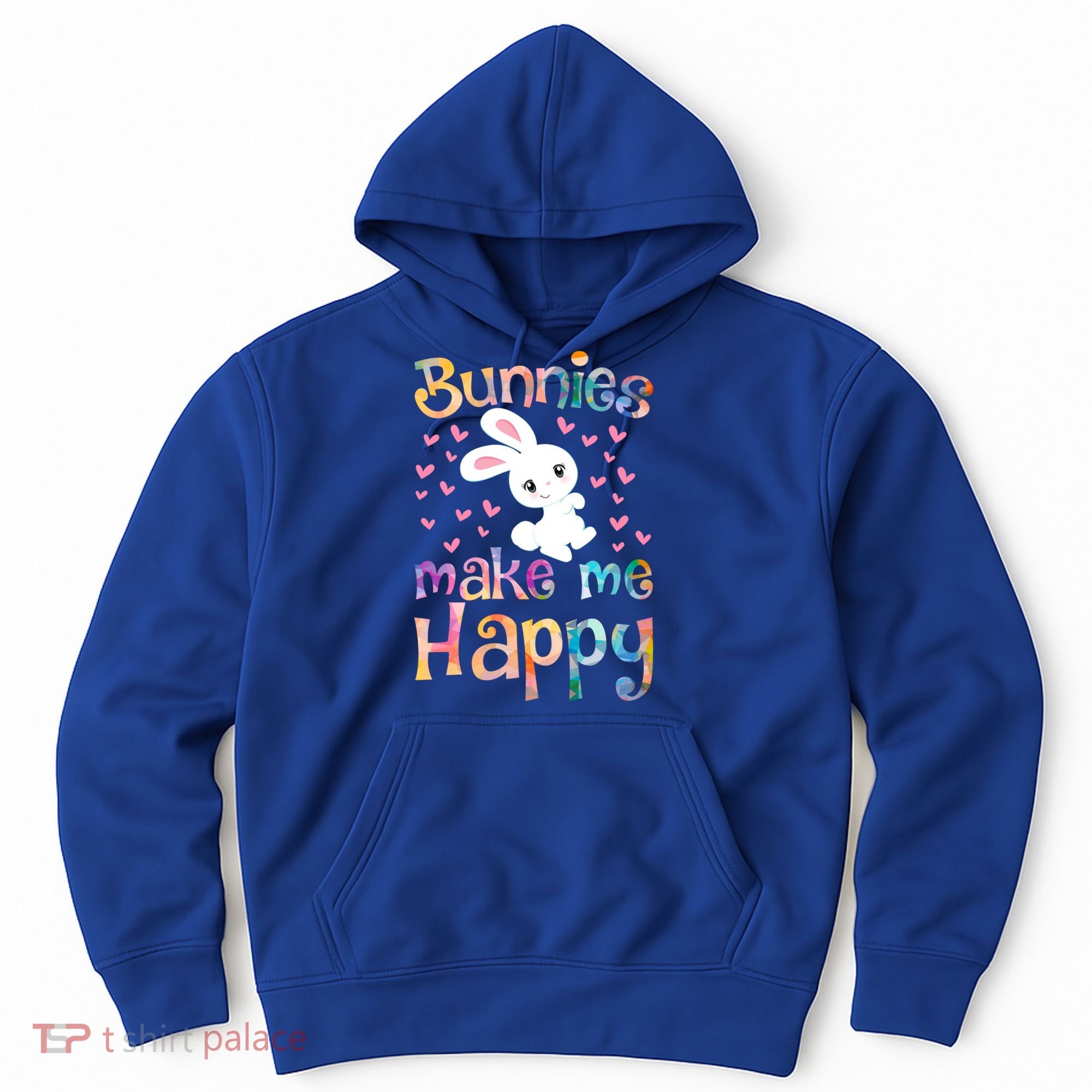 Bunnies Make Me Happy Bunny Rabbit Girls Pet Owner Mom Gift Hoodie