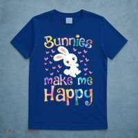 Bunnies Make Me Happy Bunny Rabbit Girls Pet Owner Mom Gift T-Shirt thumb 5