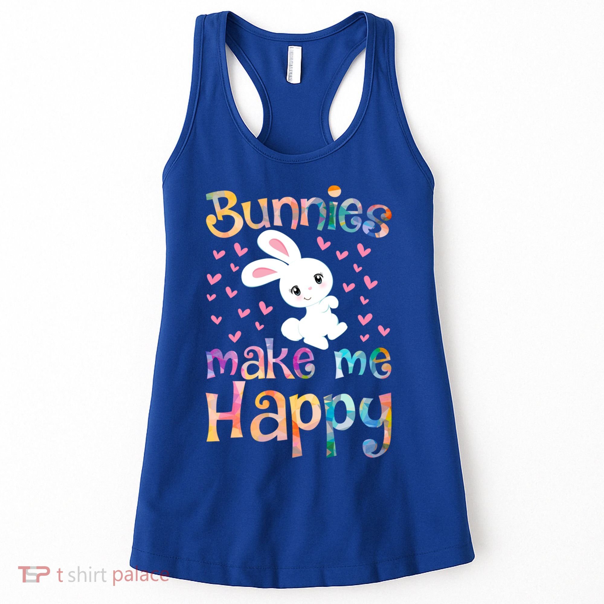 Bunnies Make Me Happy Bunny Rabbit Girls Pet Owner Mom Gift Women's Tank Top