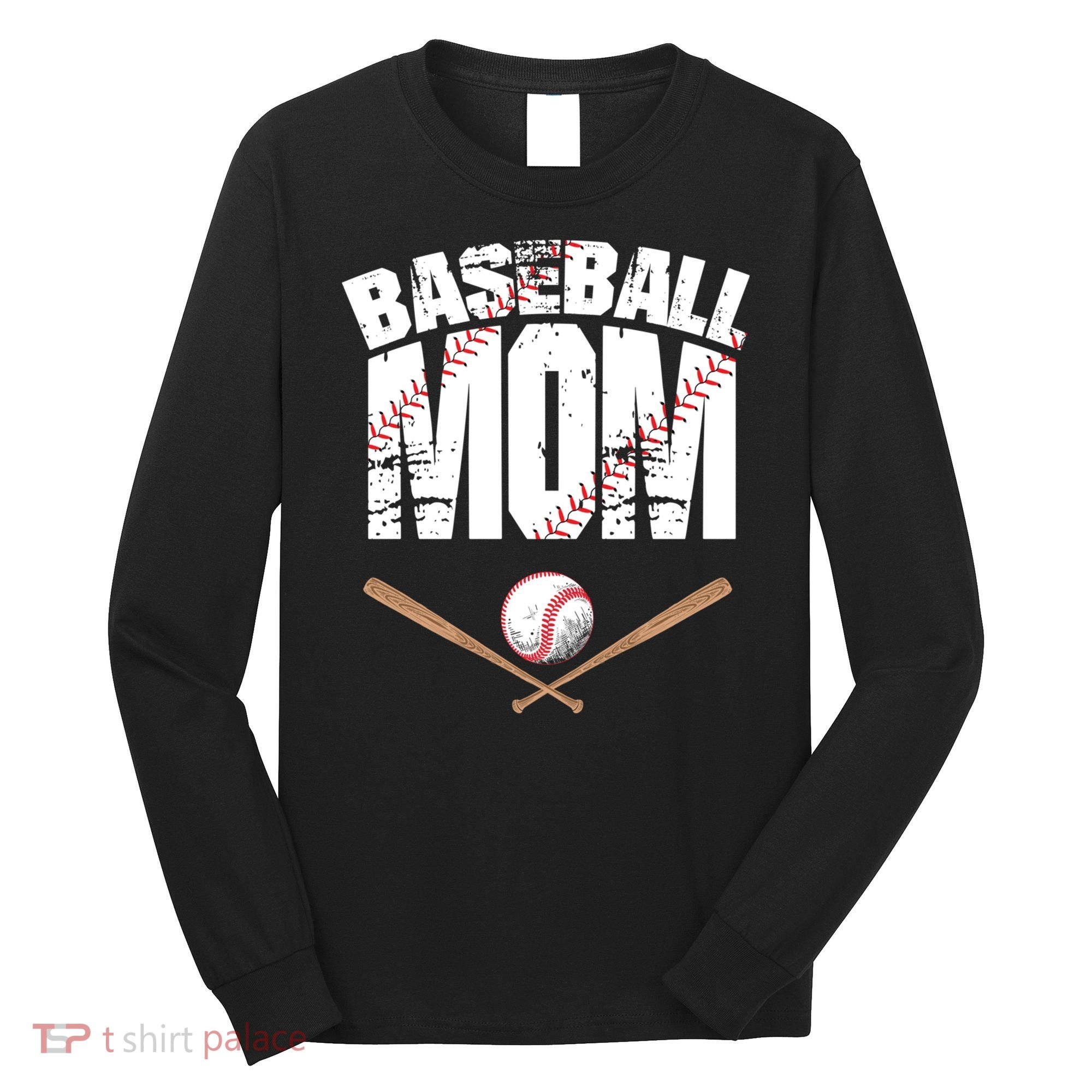 Baseball Mom mother day Long Sleeve Shirt