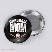 Baseball Mom mother day Button thumb 0