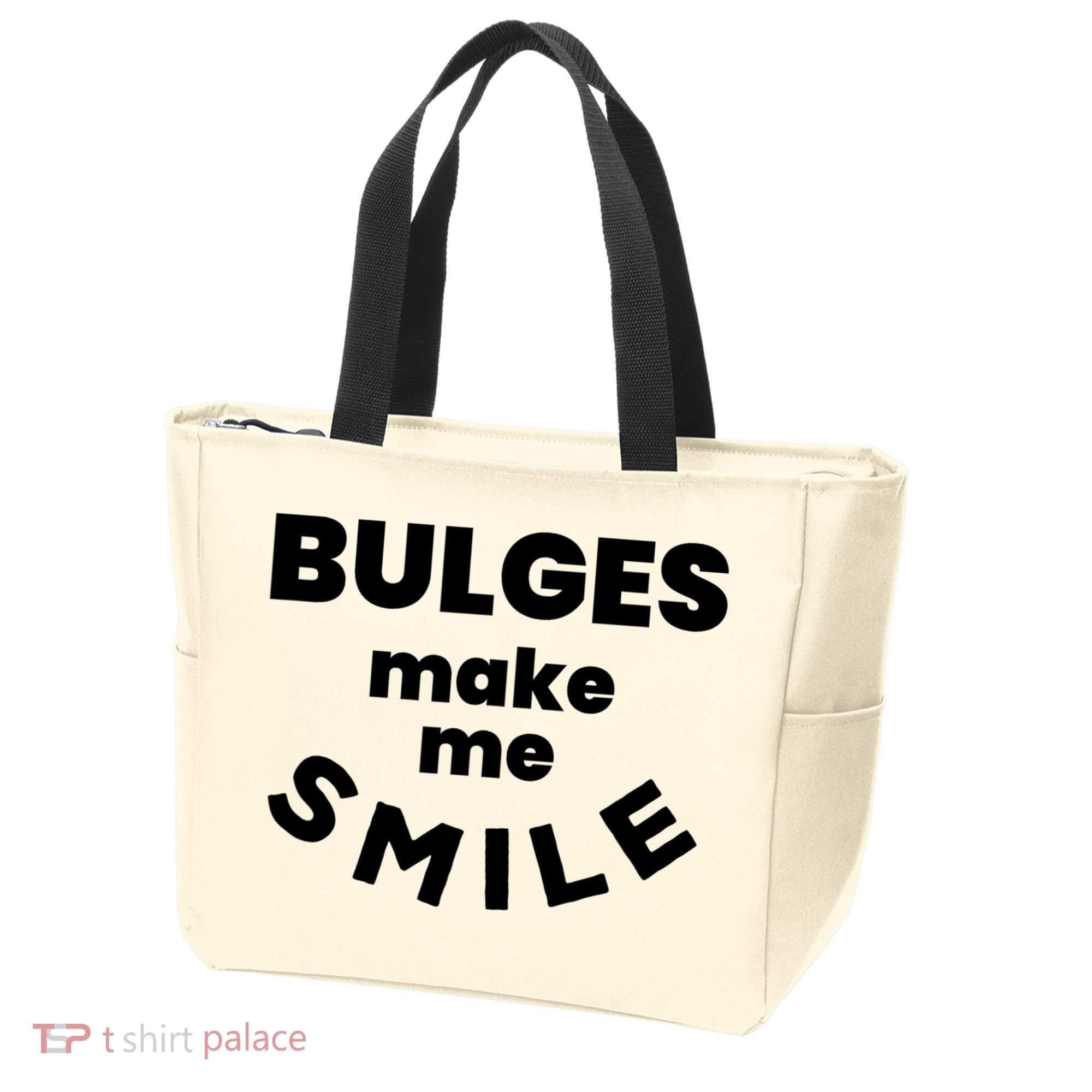Bulges Make Me Smile Funny Adult Saying Tote Bag