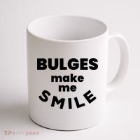 Bulges Make Me Smile Funny Adult Saying Coffee Mug thumb 1