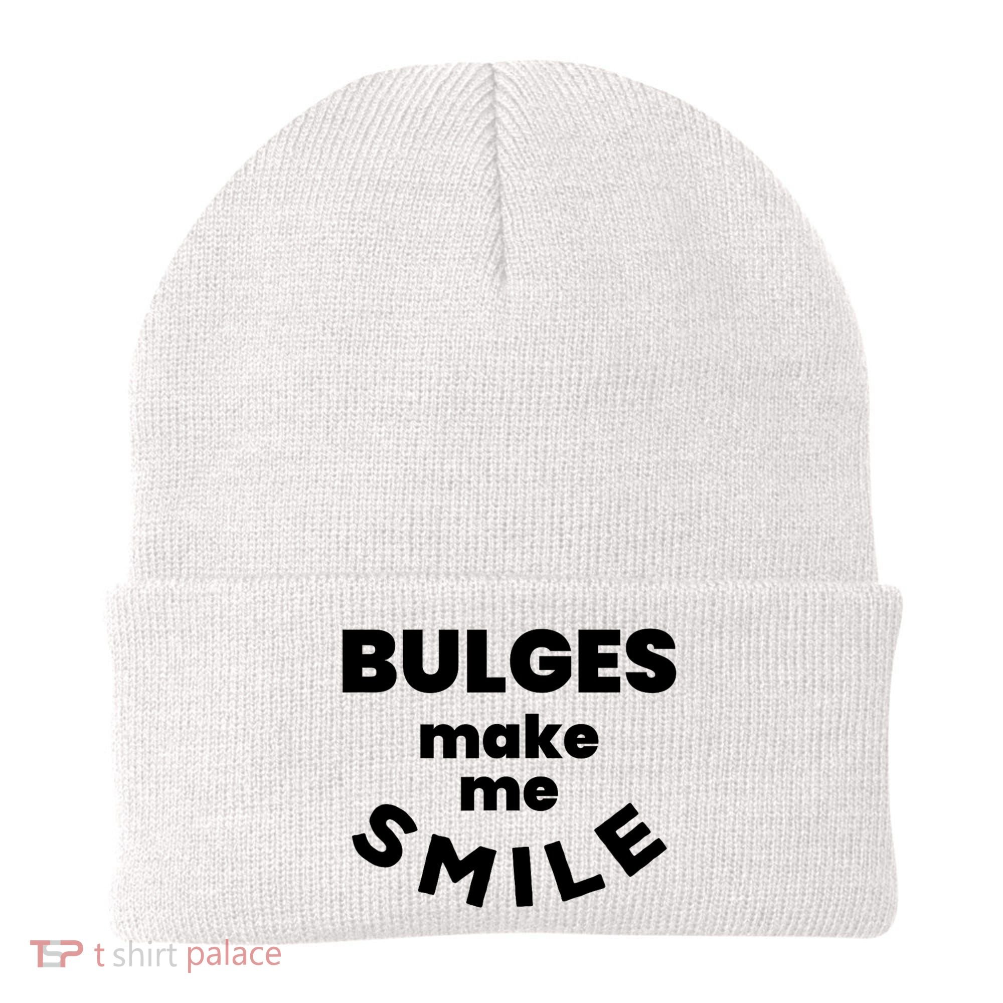 Bulges Make Me Smile Funny Adult Saying Beanie