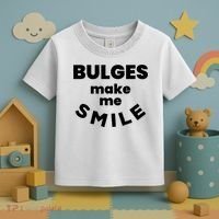 Bulges Make Me Smile Funny Adult Saying Toddler T-Shirt thumb 3