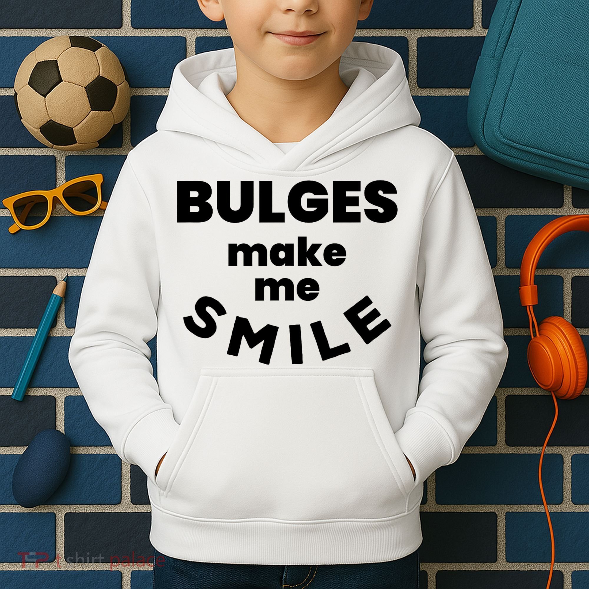 Bulges Make Me Smile Funny Adult Saying Kids Hoodie
