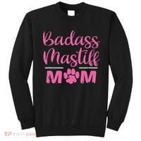 Badass Mastiff Mom Funny Dog Lover Pet Owner Sweatshirt thumb 0