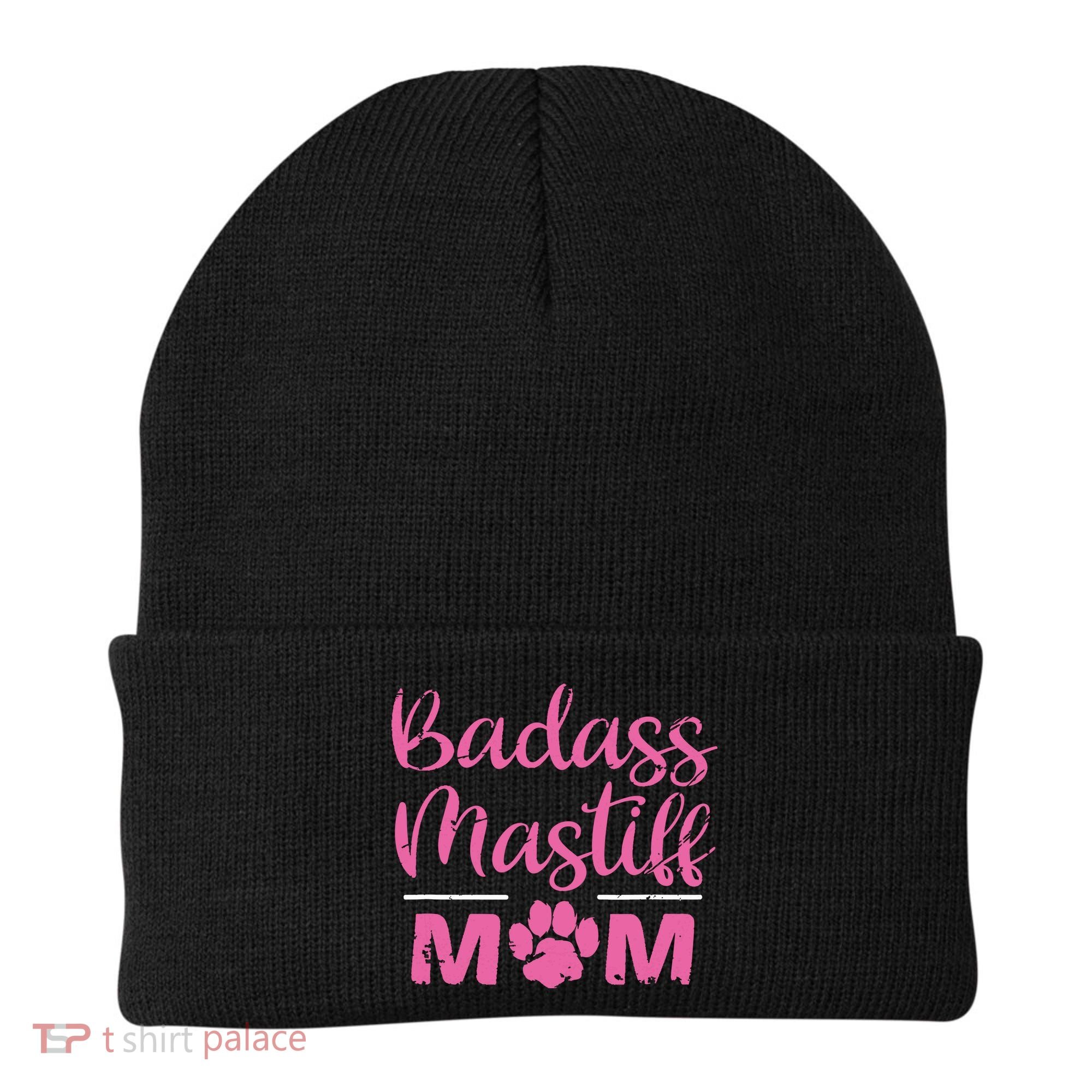 Badass Mastiff Mom Funny Dog Lover Pet Owner Beanie