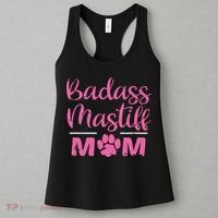 Badass Mastiff Mom Funny Dog Lover Pet Owner Women's Tank Top thumb 3