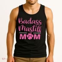 Badass Mastiff Mom Funny Dog Lover Pet Owner Tank Top thumb 3