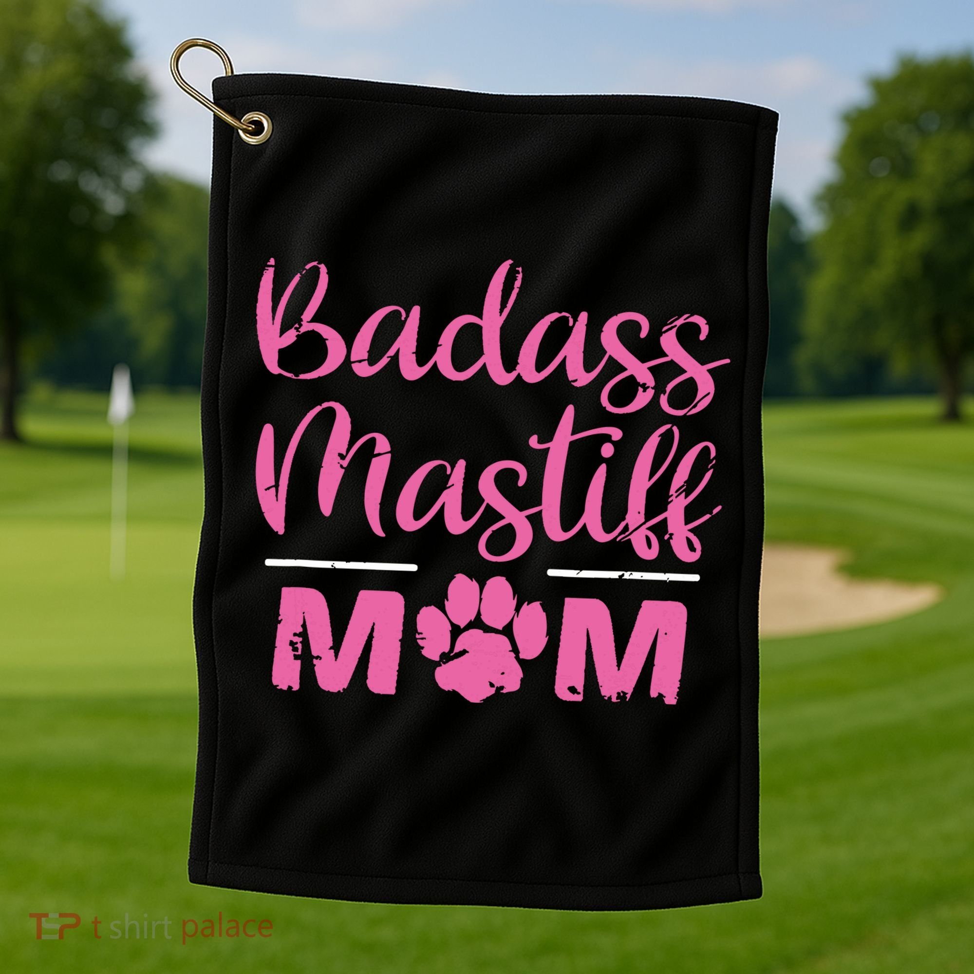 Badass Mastiff Mom Funny Dog Lover Pet Owner Golf Towel