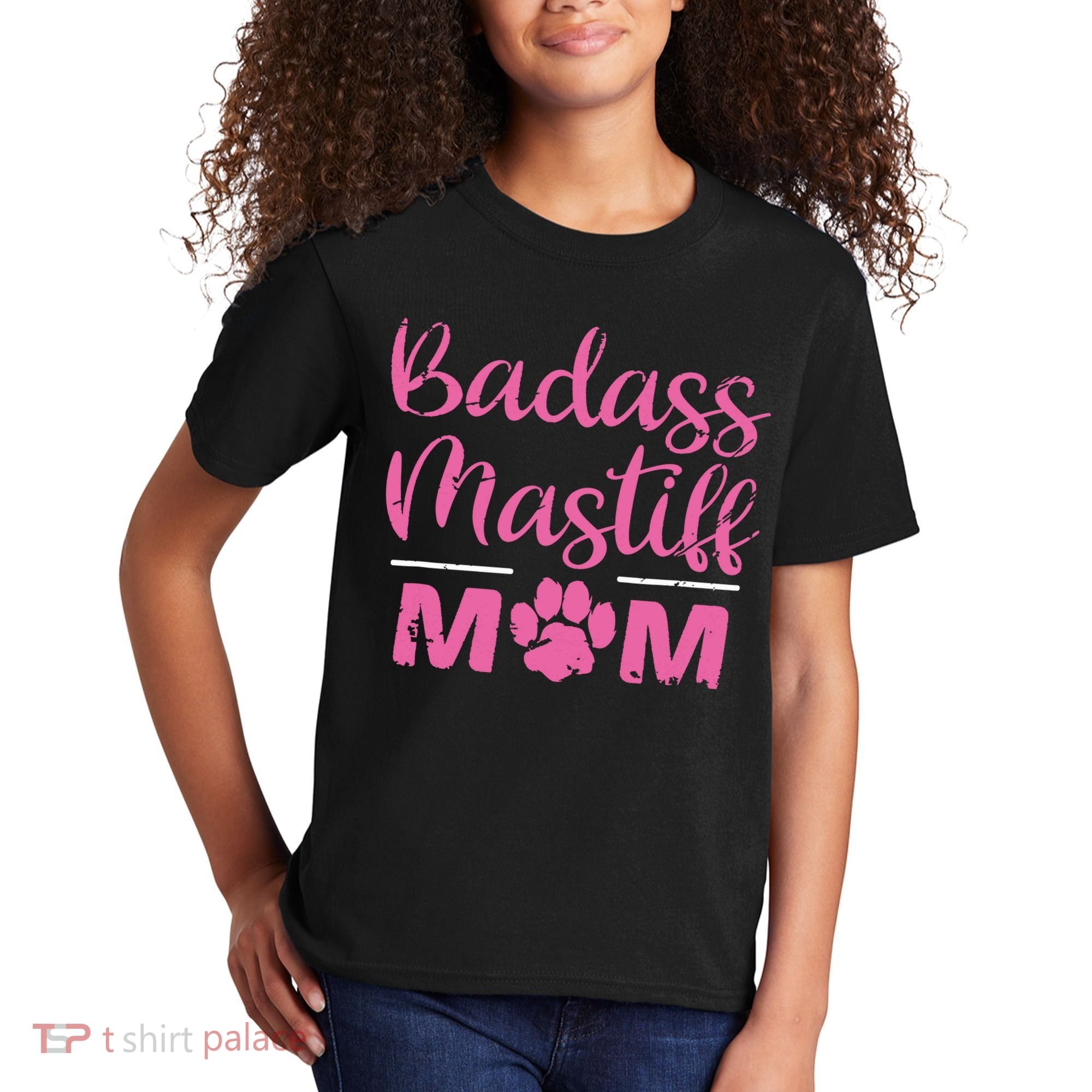Badass Mastiff Mom Funny Dog Lover Pet Owner Kids T-Shirt