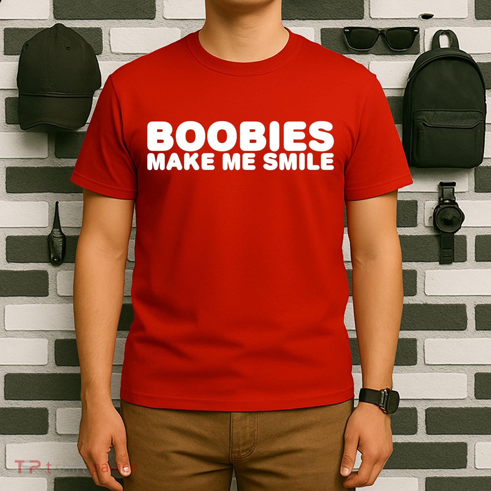 Boobies Make Me Smile Funny Adult Humor T-Shirt