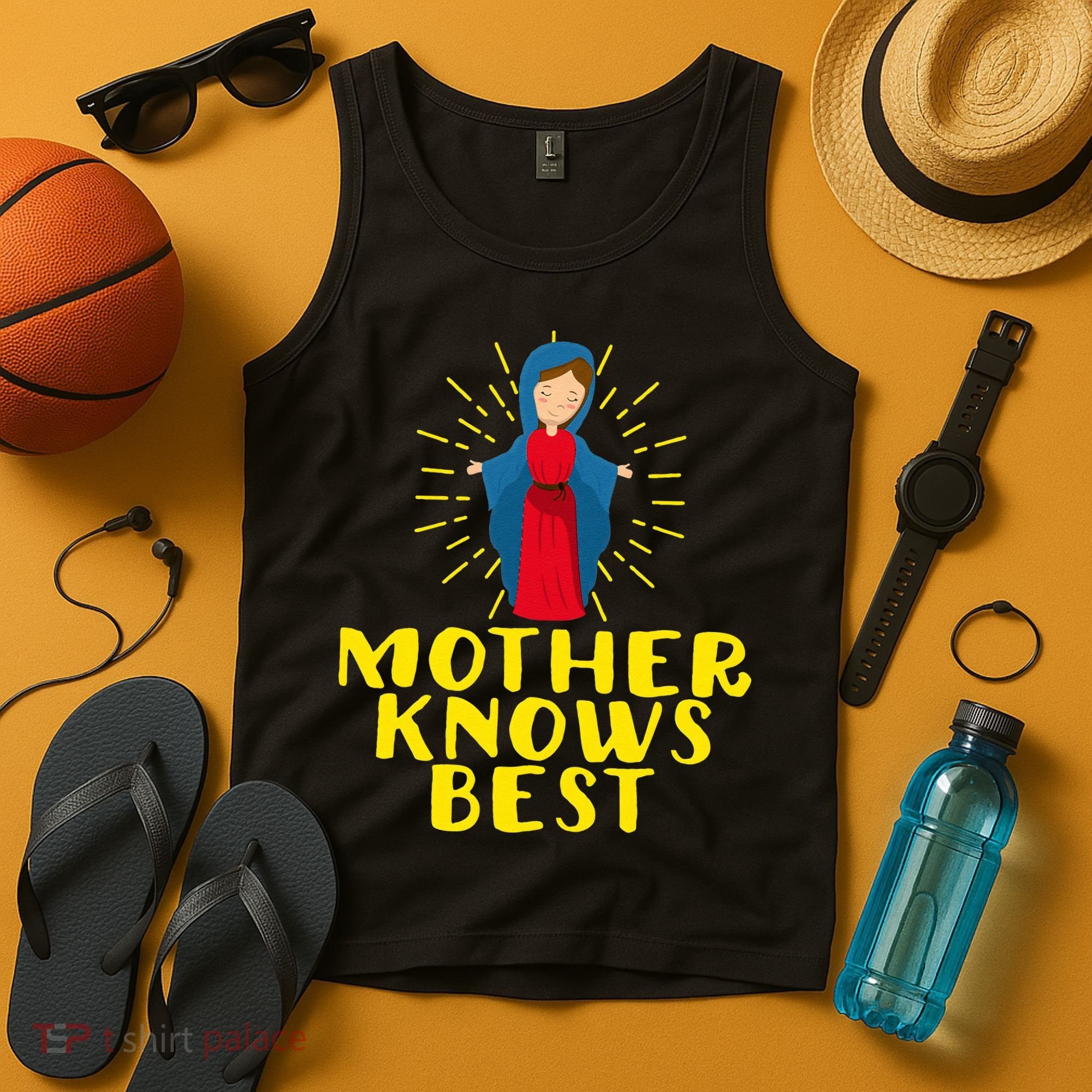 Blessed Mother Mary Knows Best Catholic Mother's Day Tank Top