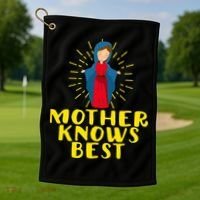 Blessed Mother Mary Knows Best Catholic Mother's Day Golf Towel thumb 1