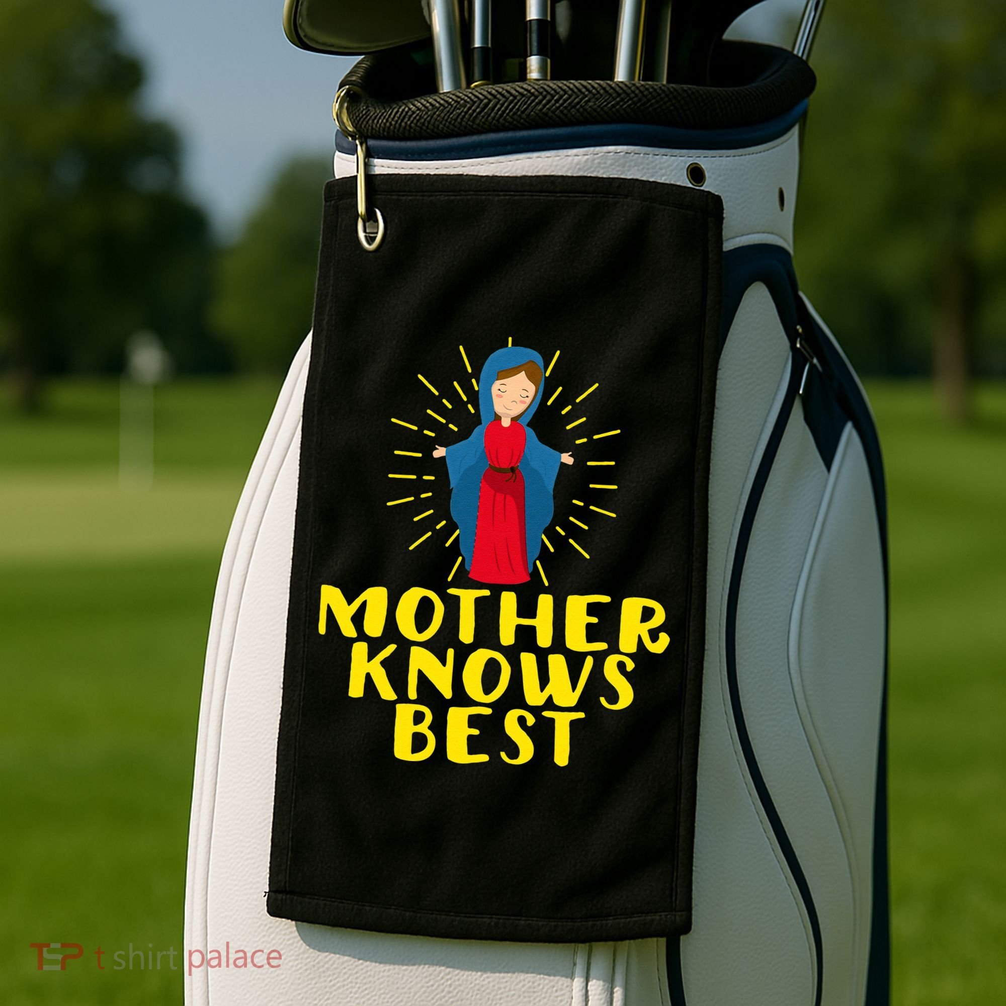 Blessed Mother Mary Knows Best Catholic Mother's Day Golf Towel