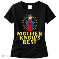 Blessed Mother Mary Knows Best Catholic Mother's Day Women's T-Shirt thumb 0