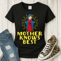 Blessed Mother Mary Knows Best Catholic Mother's Day Women's T-Shirt thumb 3