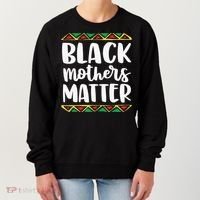 Black Mothers Matter Mom Mama History Month Tribal Women's Sweatshirt thumb 0