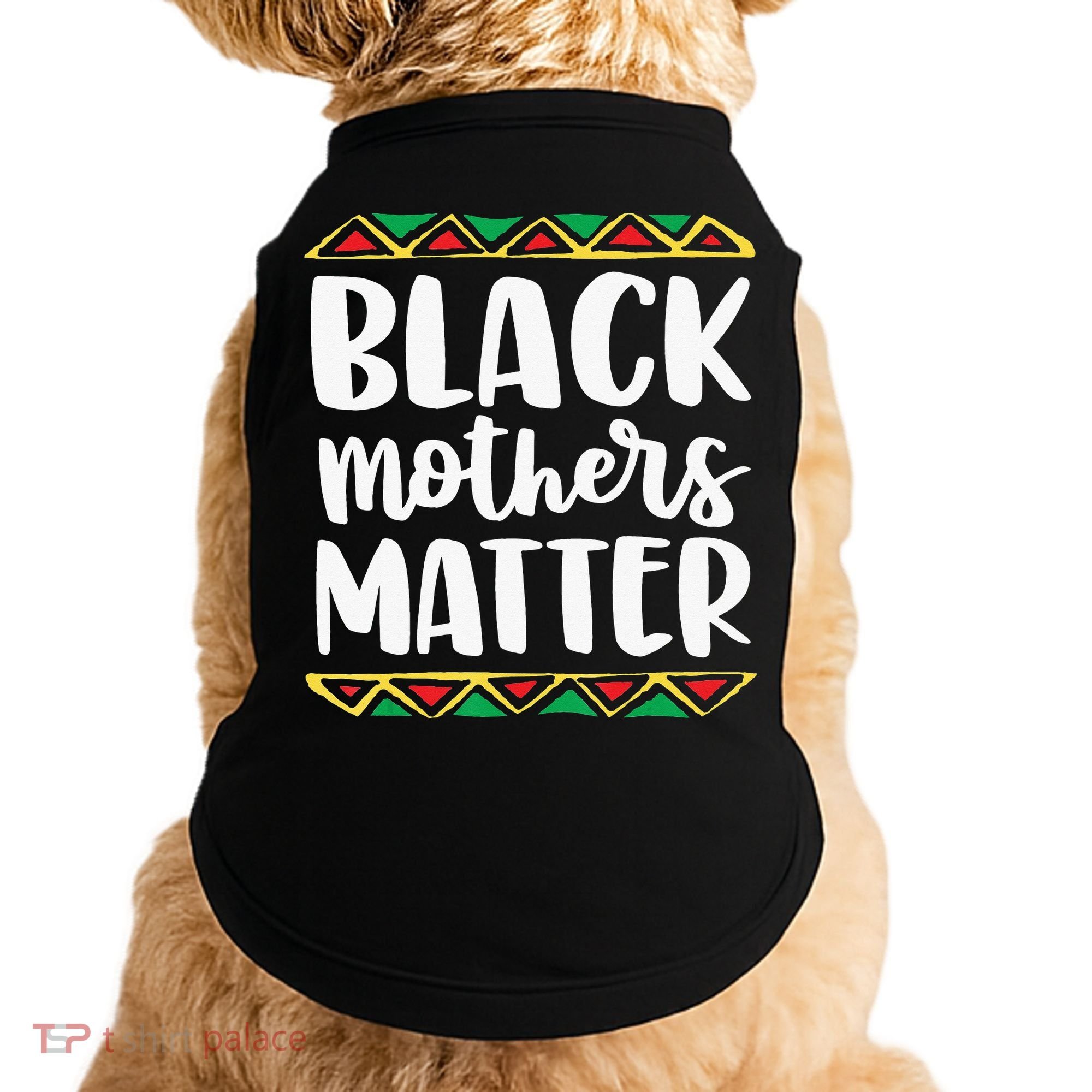 Black Mothers Matter Mom Mama History Month Tribal Doggie Tank