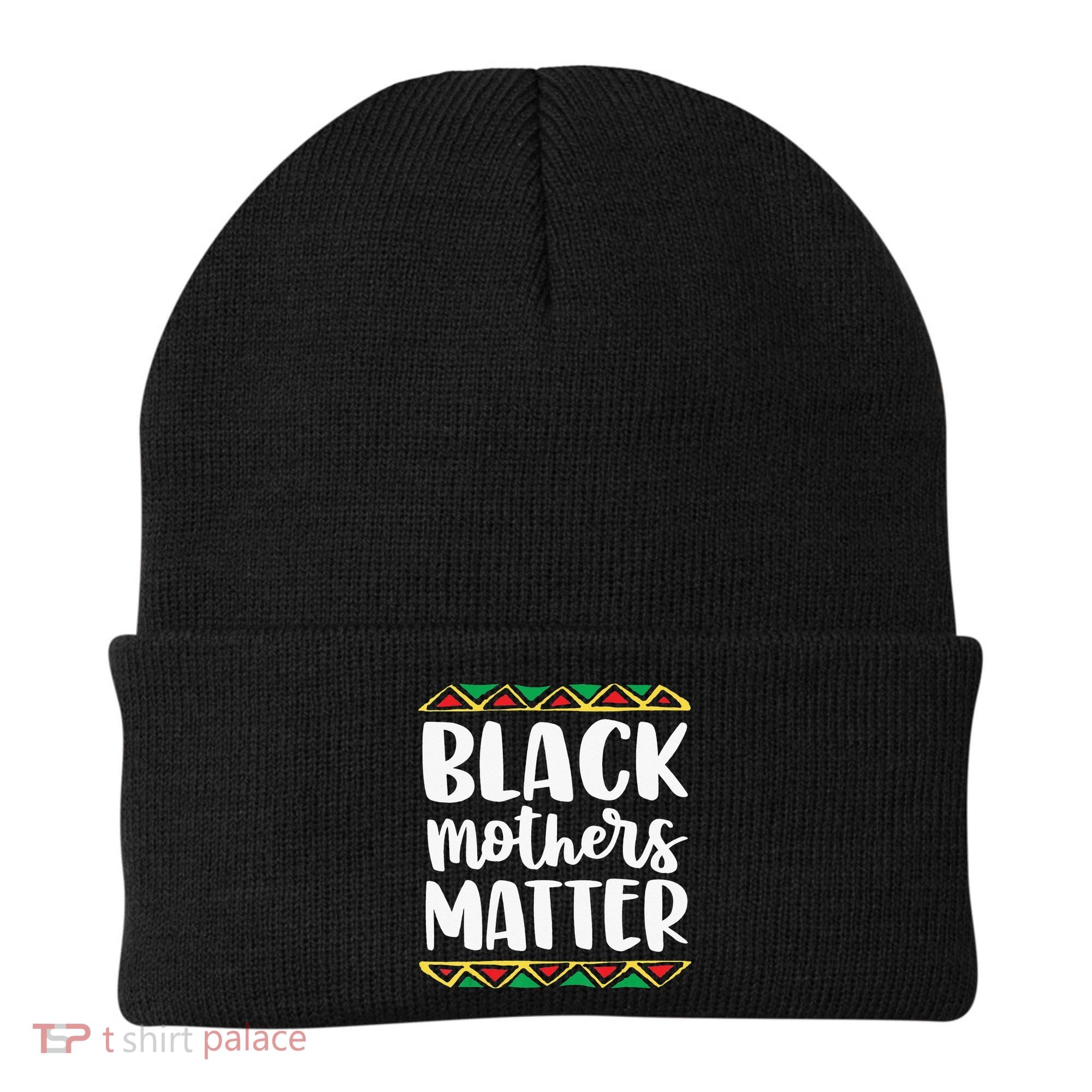 Black Mothers Matter Mom Mama History Month Tribal Beanie