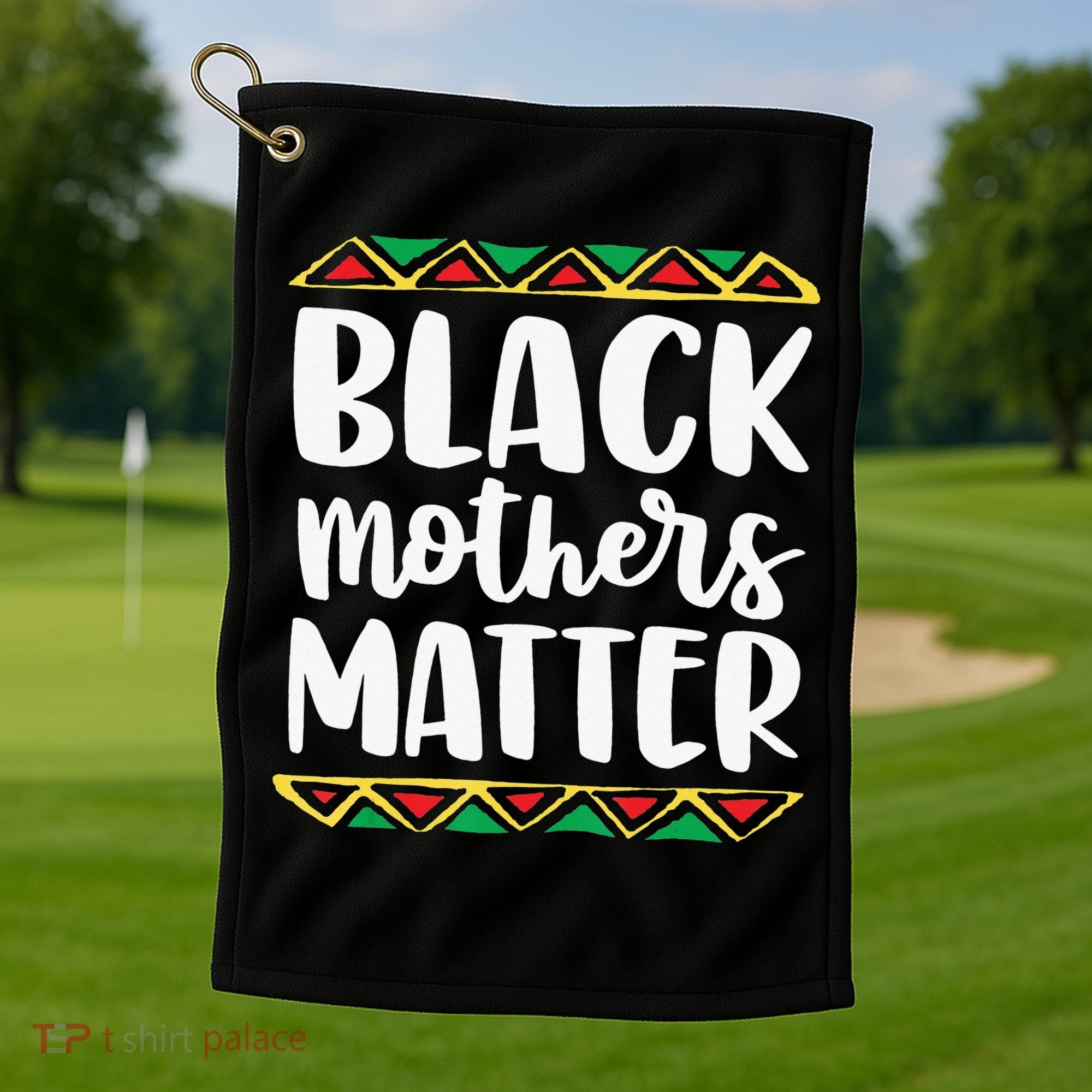 Black Mothers Matter Mom Mama History Month Tribal Golf Towel